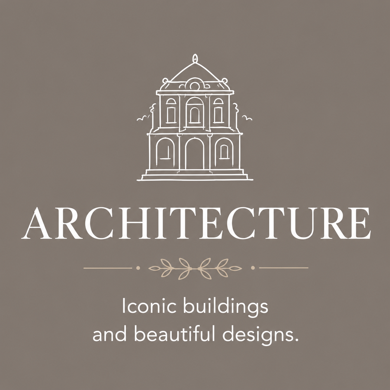 Architecture